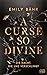 Die Nacht, die uns verschlingt (A Curse so Divine, #1)