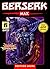Berserk Max, Band 6