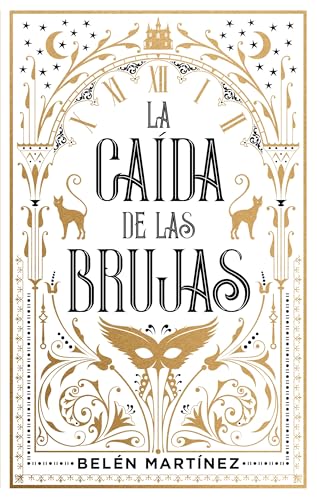 La caída de las brujas (El vals de la bruja, #3)