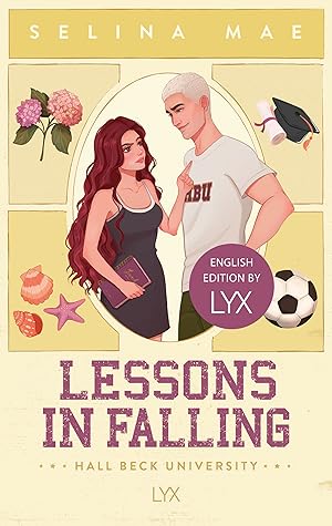Lessons in Falling (Hall Beck University, #3)