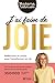 J'ai faim de joie: Réflexio...
