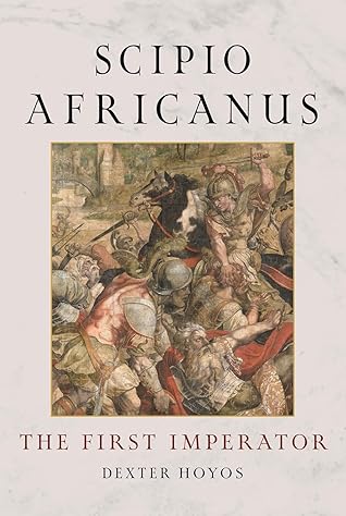 Scipio Africanus: The First Imperator