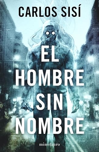 El hombre sin nombre (Kindle Edition)