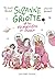 Suzanne Griotte (Tome 3) - ...