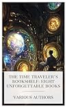 The Time Traveler...