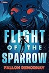 Flight of the Sparrow: An Intergalactic Adventure