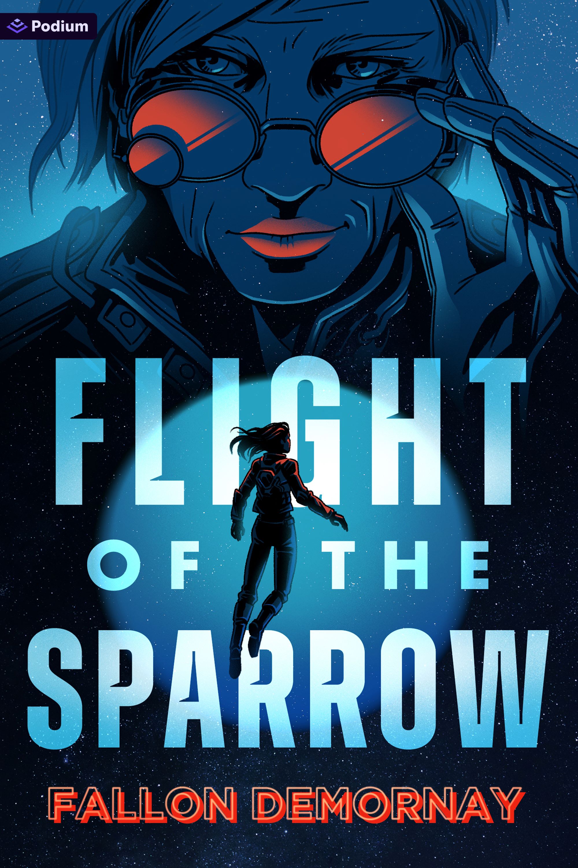 Flight of the Sparrow: An Intergalactic Adventure: Flight of the Sparrow, Book 1
