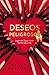 Deseos peligrosos by Taylor Hutton