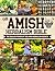 The Amish Herbalism Bible: ...