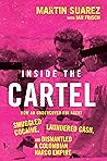 Inside the Cartel...