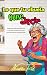 Lo que tu ABUELA quiso deci...