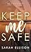 Keep Me Safe