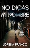 No digas mi nombre