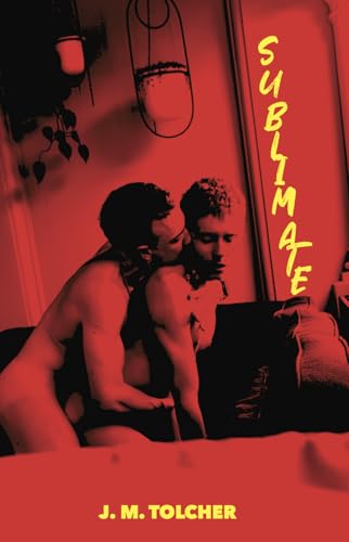 Sublimate (Kindle Edition)