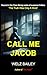 Call Me Jacob by Welz Bailey