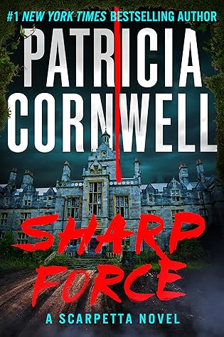 Sharp Force (Kay Scarpetta, #29)