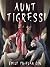 Aunt Tigress
