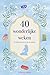 40 wonderlijke weken