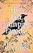 The Last Vampire Family: Cl...