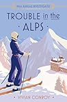 Trouble in the Alps