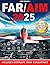 FAR/AIM : The ultimate aviation guide made simple with clear step-by-step explanations, hands-on flight exercises, and the Pilot’s Bill of Rights for a stress-free, practical learning experience
