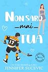 Non sarò mai tua