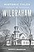 Historic Tales of Wilbraham