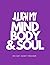 Align My Mind, Body, & Soul
