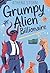 Grumpy Alien Billionaire by Athena Storm