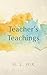 Teacher’s Teachings