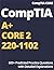 CompTIA A+ CORE 2 (220-1102...