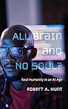 All Brain and No ...
