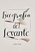Biografia del Levante by ALEX TOTTI