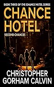 Chance Hotel: Second Chances