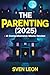 The Parenting (2025) – A Co...