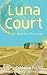 Luna Court by Dandy Noel