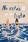 No estás en la lista by Alison Espach