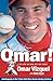 Omar!: My Life On and Off the Field