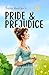 Jane Austen's Pride and Prejudice Crafted for Kids (Once Upon a Classic) by Greg Hampton