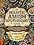 The Holistic Amish Apothecary Book by Esther Fisher