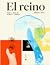 El reino. Vida y obra de hongos y humanos