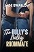 The Bully's Milky Roommate (Dark Fantasies)