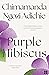 Purple Hibiscus