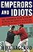 Emperors and Idiots by Mike Vaccaro