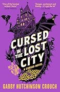 Cursed in the Lost City
