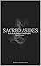 Sacred Asides: A Book of Bi...