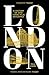 London: A History of 300 Years in 25 Buildings