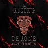 A Rising Throne