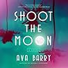 Shoot the Moon