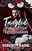 Tangled In Secrets & Temptation by Serenity Raine Tangled In Secrets & Temptation by Serenity Raine